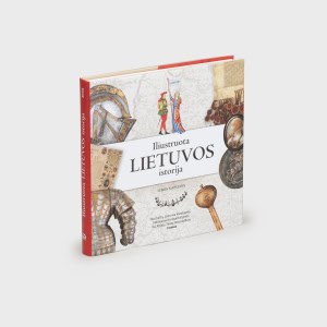 Knyga Iliustruota Lietuvos istorija I tomas