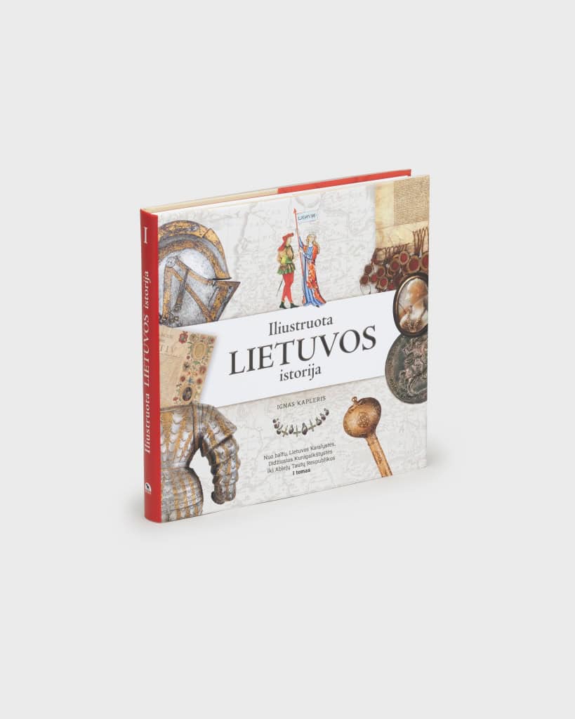 Knyga Iliustruota Lietuvos istorija I tomas