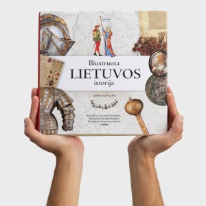 Knyga Iliustruota Lietuvos istorija I tomas