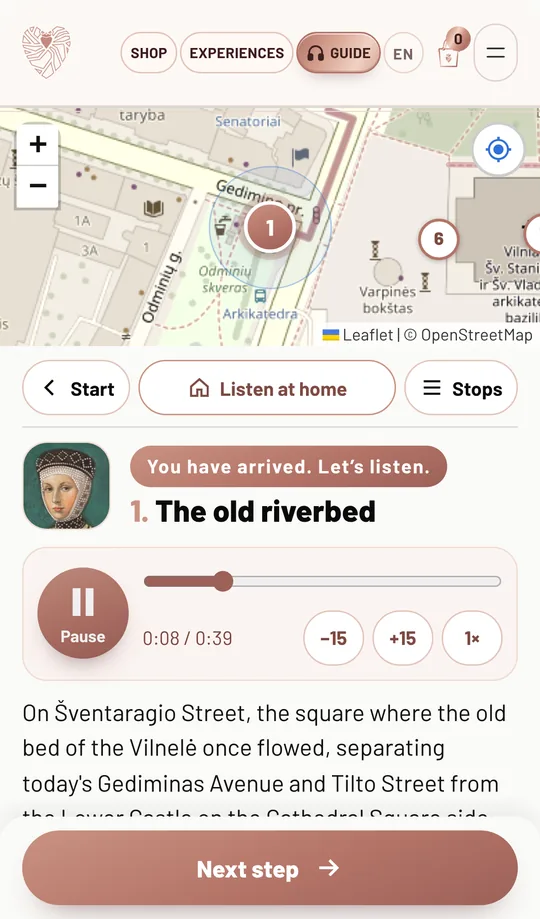 At the stop: “You have arrived. Let’s listen.” and the audio player