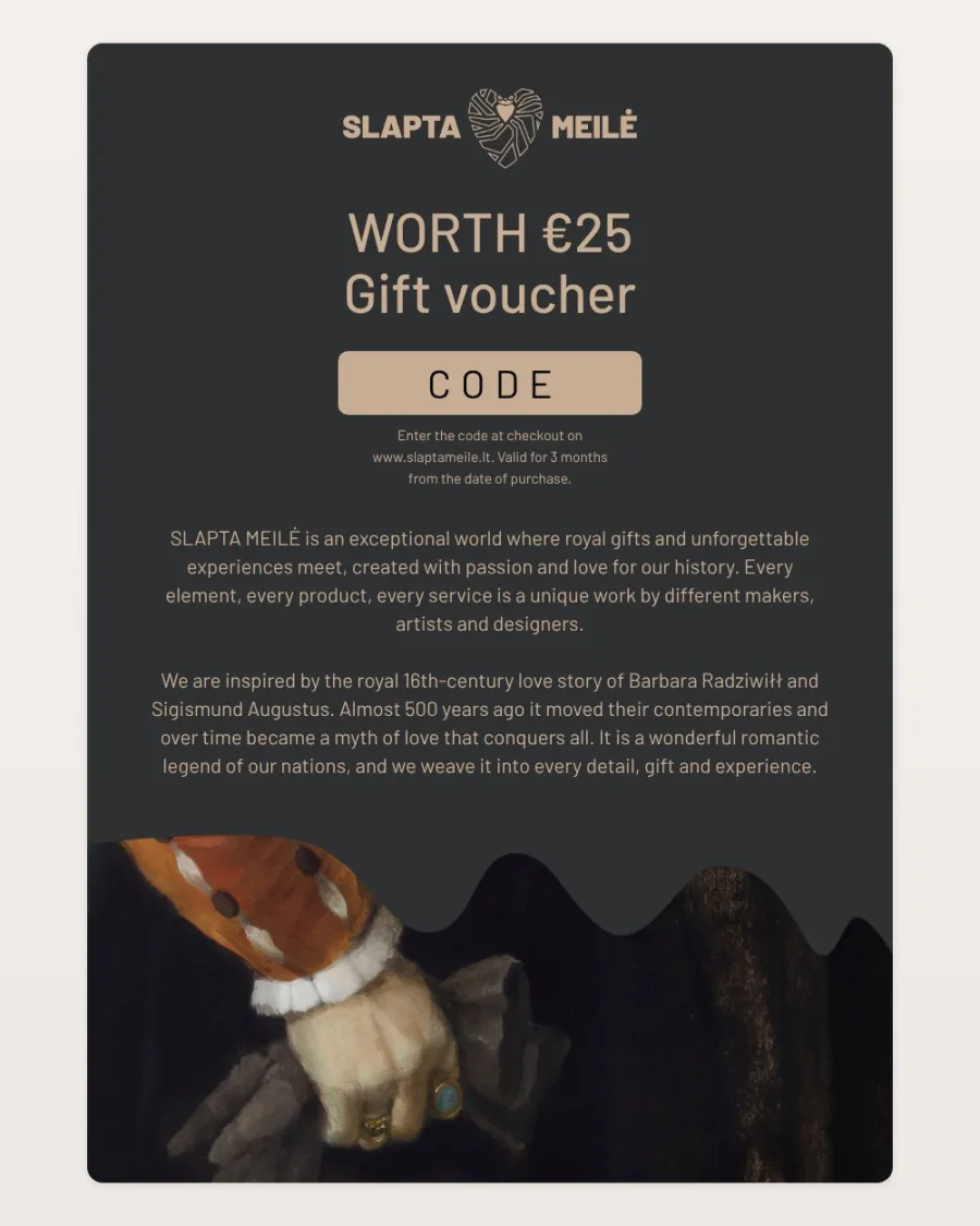 Slapta Meilė gift voucher “The King’s Hand” – €25